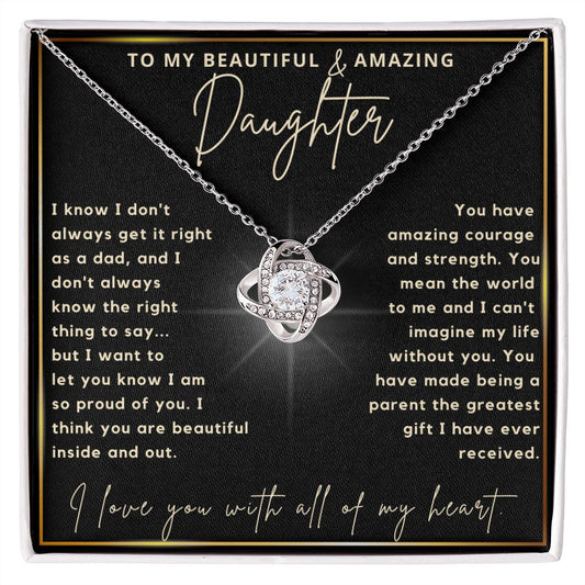 To My Daughter | Greatest Gift | From Dad (Love Knot Necklace)