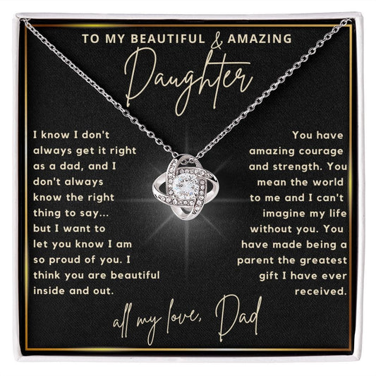 To My Daughter | Greatest Gift | From Dad (Love Knot Necklace)