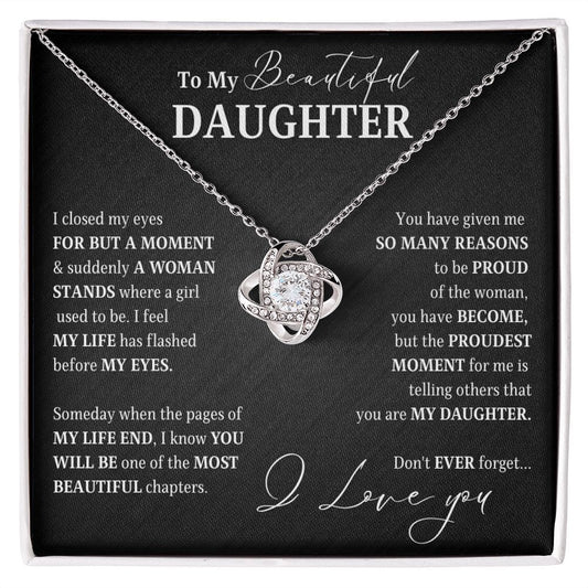 To My Beautiful Daughter | Proudest Moment (Love Knot Necklace)