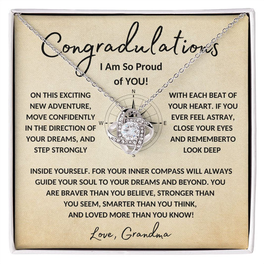 Congradulations to Granddaughter | Let Your Inner Compass Guide Your Soul | Love Grandma (Love Knot Necklace)