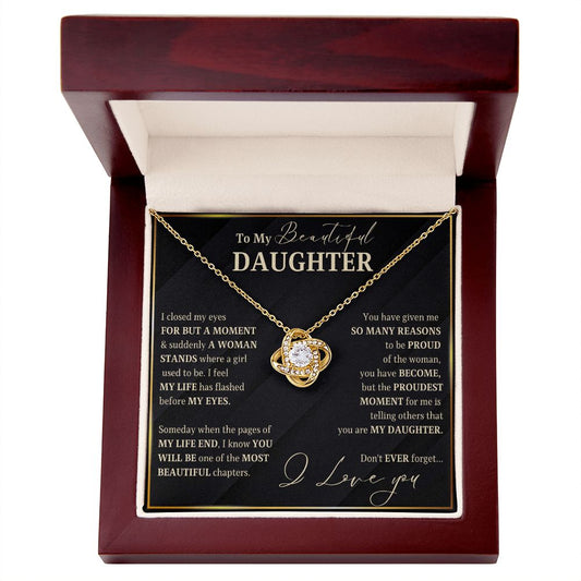 To My Beautiful Daughter | Proudest Moment (Love Knot Necklace)