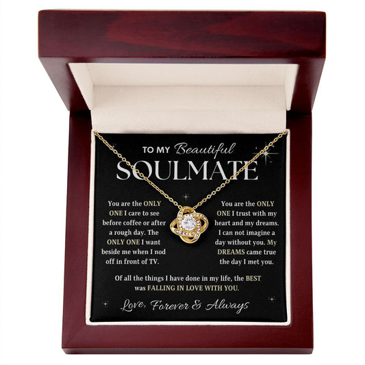 To My Beautiful Soulmate | Falling In Love (Love Knot Necklace)