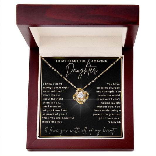 To My Daughter | Greatest Gift | From Dad (Love Knot Necklace)