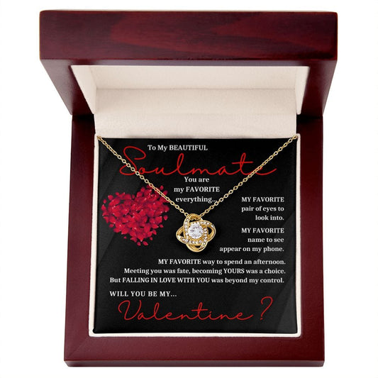 To My Beautiful Soulmate | Beyond My Control Valentine (Love Knot Necklace)