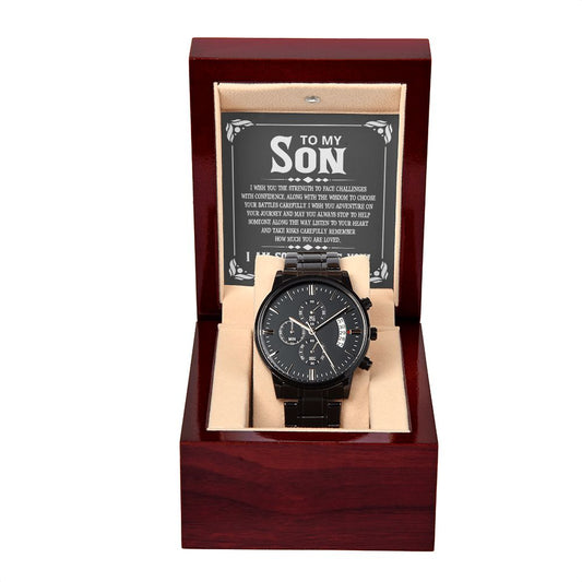 To My Son | I Wish You Strength, Confidence, and Wisdom (Black Chronograph Watch)