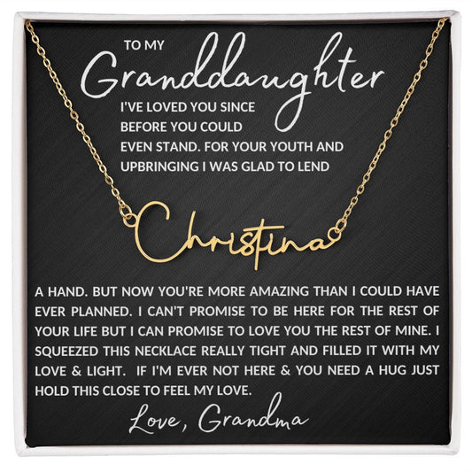 To My Granddaughter | Love & Light | From Grandma (Customizable Signature Style Name Necklace)