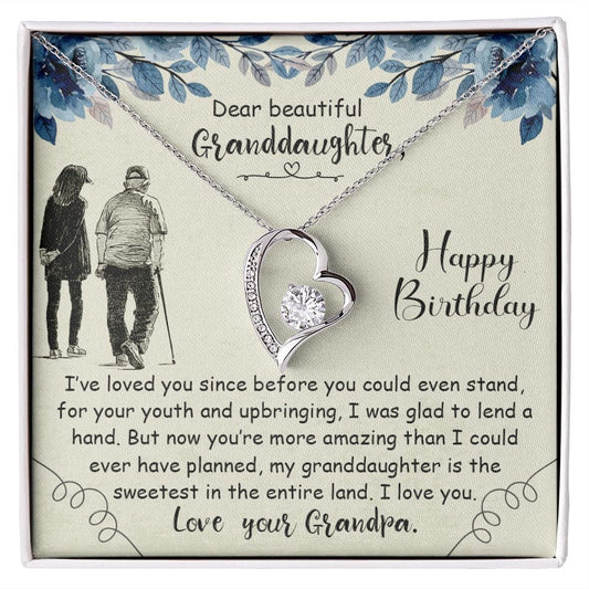 Happy Birthday Granddaughter | Beautiful & Amazing | From Grandpa (Forever Love Necklace)