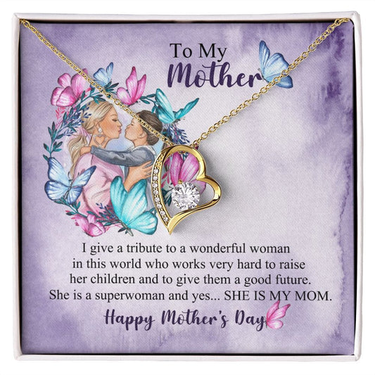 To My Mother | A Wonderful Woman | Happy Mother's Day (Forever Love Necklace)