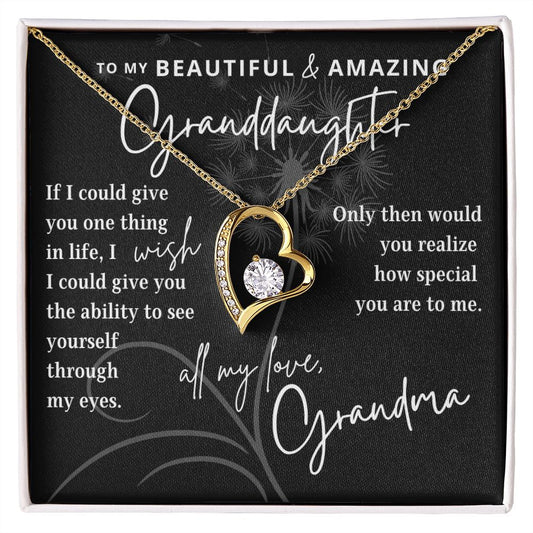 To My Granddaughter | My Wish For You | Love Grandma (Forever Love Necklace)