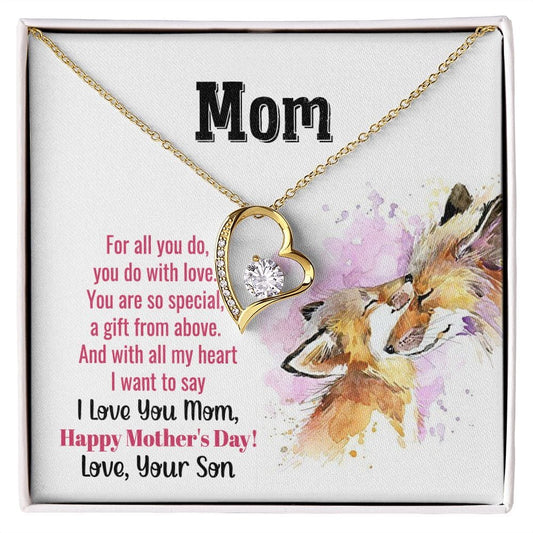 Mom Happy Mother's Day  | A Gift from Above | From Son (Forever Love Necklace)